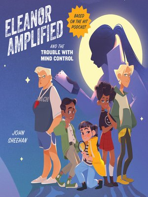 cover image of Eleanor Amplified and the Trouble with Mind Control